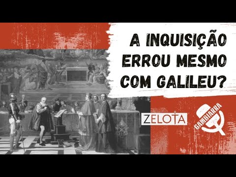 A INQUISIÇÃO ERROU MESMO COM GALILEU?