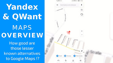 Yandex & Qwant Maps - Overview