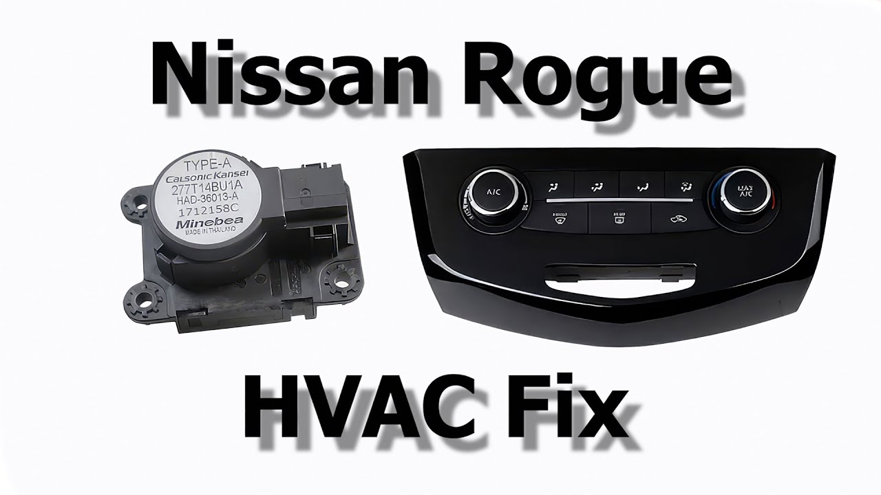 How To Fix Ac In Nissan Rogue: Quick & Easy DIY Solutions