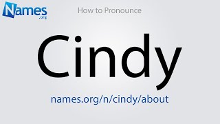 How to Pronounce Cindy