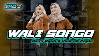 DJ PALING ENAK • WALI SONGO X HADROH KOPLO • STYLE SANTUY • BASS NGUK • GASTA FUTURISTIK