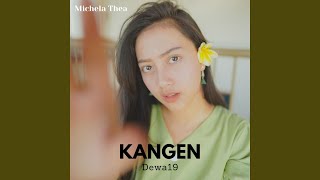 Kangen - Michela Thea