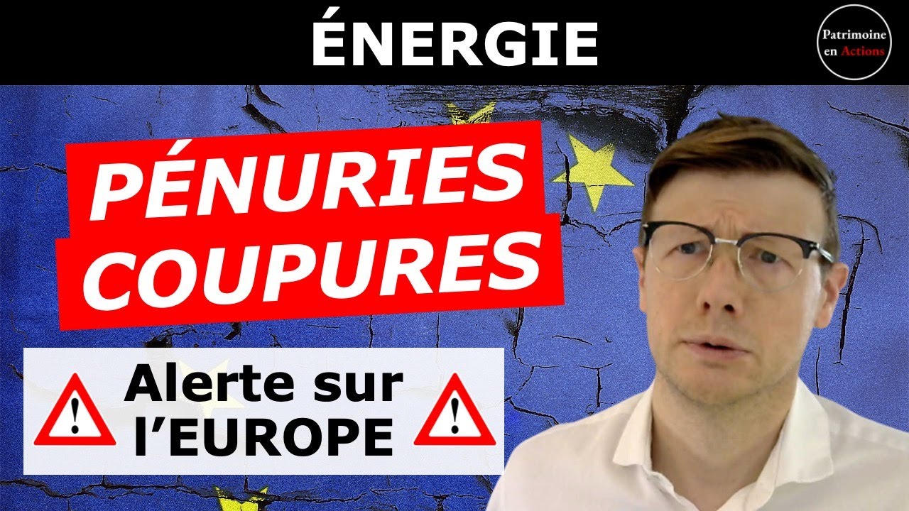 Coupures d’électricité et de gaz, récession [ALERTE ROUGE en Europe]