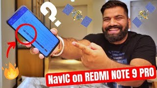 NavIC Test on Redmi Note 9 Pro??? NavIC Vs GPS???🔥🔥🔥