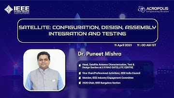 Satellite: Configuration, Design, Assembly, Integration and Testing | Dr. Puneet Mishra