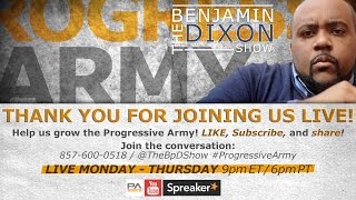 Join the conversation: 857-600-0518 consider writing a review for
benjamin dixon show:
https://itunes.apple.com/us/podcast/the-benjamin-dixon-show/id9546...