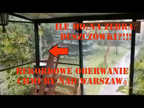 Deszczowka - Ile można zebrać deszczówki? Rekordowa ulewa nad Warszawą - lipiec 2020