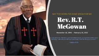 Reverend R.T. McGowan Visual Tribute & Obituary