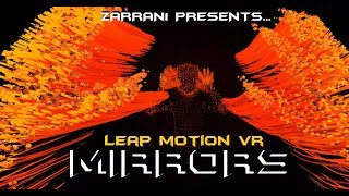 Psychedelic VR in...MIRRORS: Oculus w/ Leap Motion