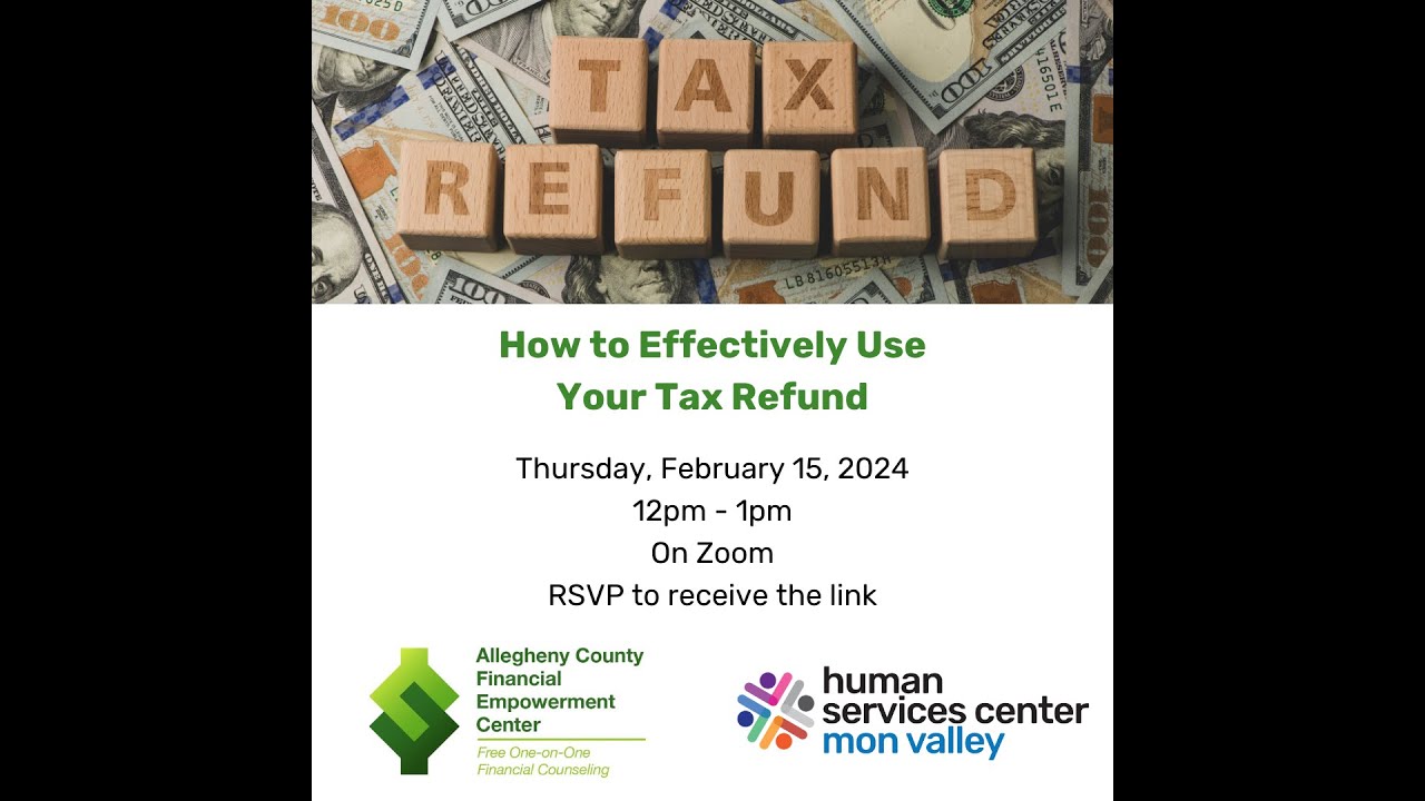 How to Effectively Use Your Tax Refund webinar - YouTube