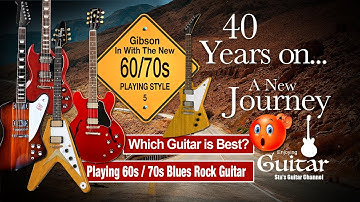 60s/70s - Playing Blues / Rock Guitar (5) – Which Iconic Guitar? 1958-63 Gibson