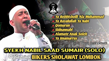 SYEKH NABIL SAAD SUMAIR Feat BIKERS SHOLAWAT LOMBOK