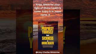 Prophetic prayer for your healing and health. Day 115 #healing #prayer #declaration #christian