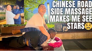 $15 Road Side Massage(intense) | Crazy Cosmic Chinese Massage | Chinese village life videos #asmr