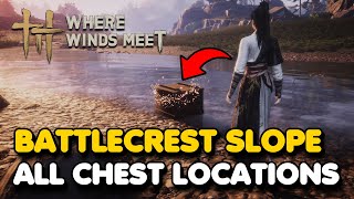 Battlecrest Slope All Chest Locations Where Winds Meet