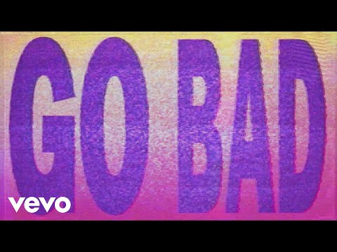 Blu DeTiger - Go Bad (From The Netflix Film “He’s All That" / Lyric Video)