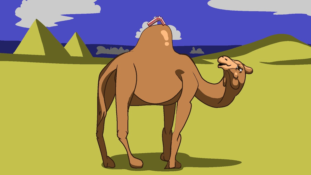 The camel was very thirsty. The last Straw that broke the Camel s back. Camel animated. Alice the Camel. Six Camels like cartoon.