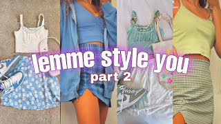 Let me style you 2021!! ||Summer outfits||Part 2