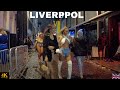 Liverpool england uk nightlife walk 4am