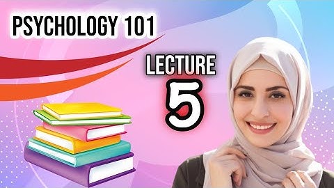 Psy101 short lecture 5|| vu help|| student life