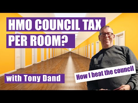 Tony Dand  How I Stopped HMO Council Tax per Room Banding