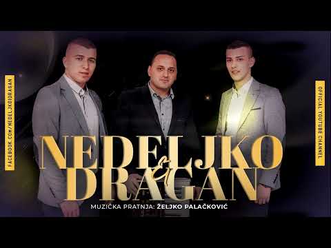 Nedeljko i Dragan