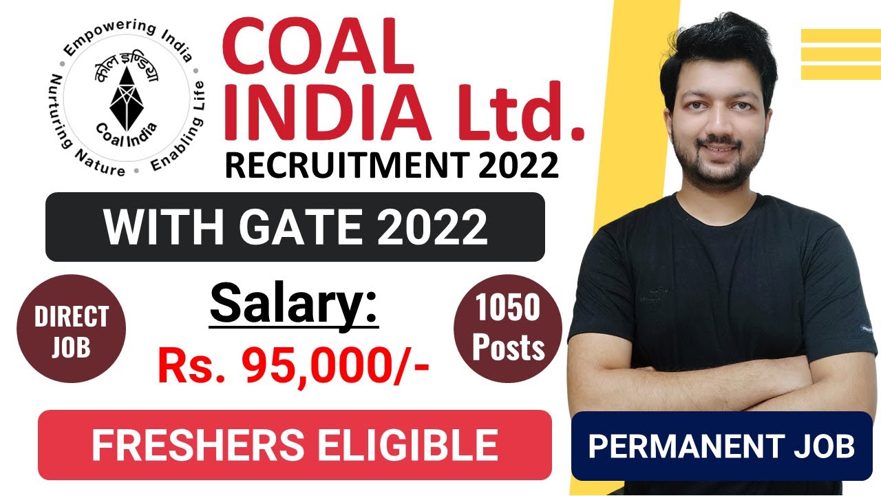 Coal India Limited Recruitment 2022 Management Trainee Salary Rs 