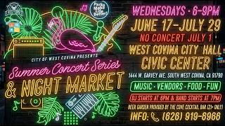 The City of West Covina - Summer Concert Series 2026