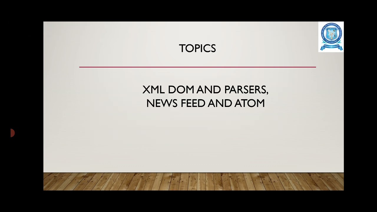 XML DOM and XML Parsers, Newsfeeds and ATOM - YouTube