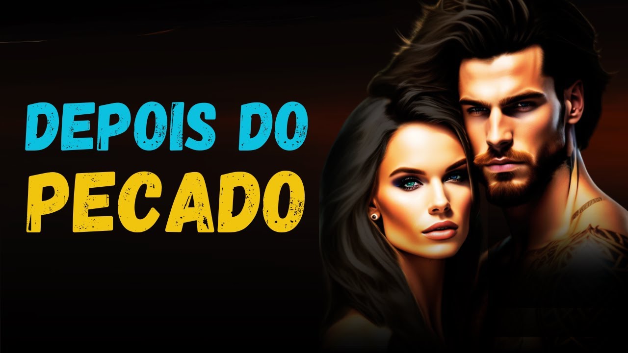 O QUE ocorreu depois do PECADO