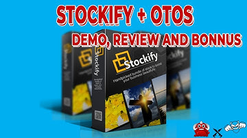 Get Stockify + OTOs Reviews , Bonus, Discount, Tutorials From #DemonvsRobot