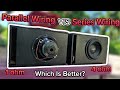 Which Hits Harder? 1 Ohm Parallel vs 4 Ohm Series Wiring | How To Wire Multiple Subs To Your Amp