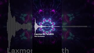 Dark Synthwave | Laxmorth Painlith (Short)