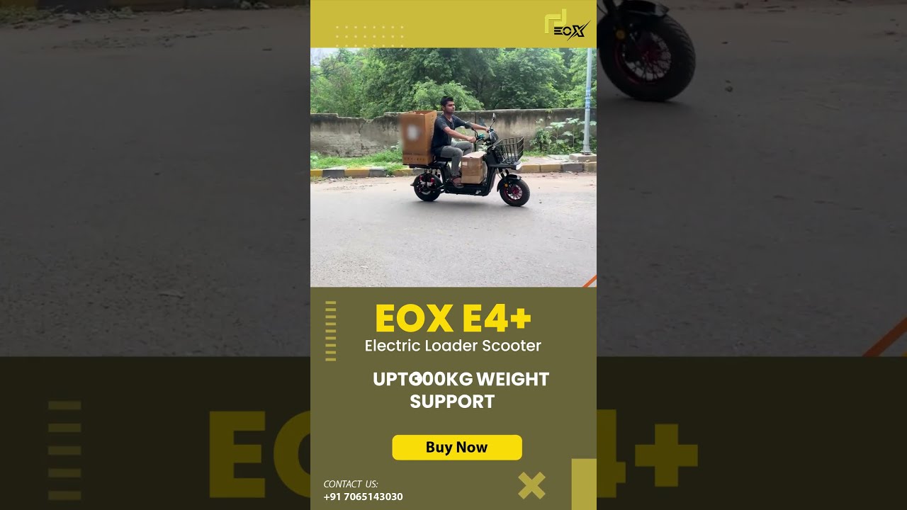 EOX E4 Plus Low Speed Non RTO Electric Loader Scooter