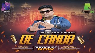 De Canda - Suvo & Tushar Bangla New Music Video 2021 Bikrampur Boyz