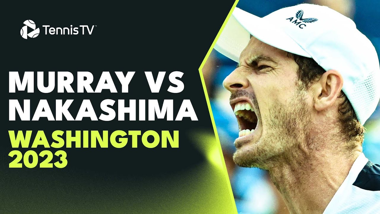 Andy Murray vs Brandon Nakashima Highlights | Washington 2023