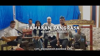 Tamakan Pangrasa - Nurhaliza Zahro // Muhammad Marwan S.Pd