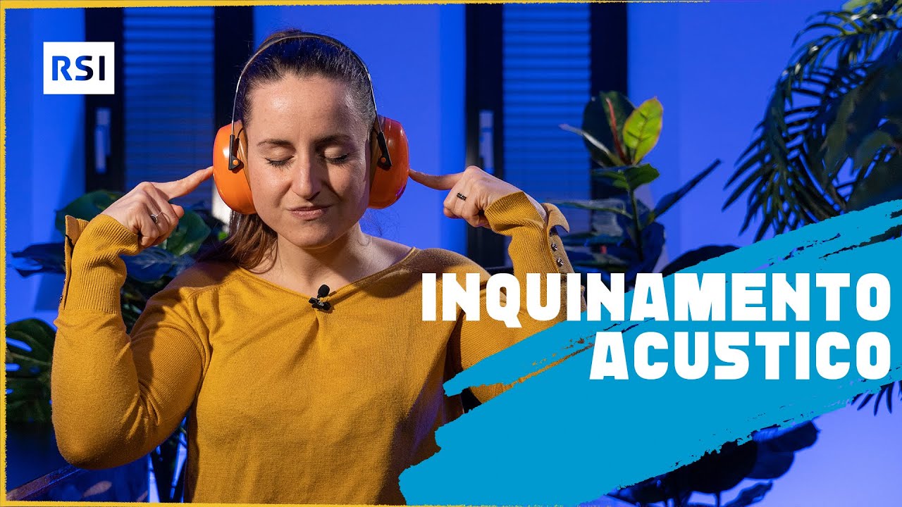 Cos'è l'inquinamento acustico? | Ambiente | RSI EDU