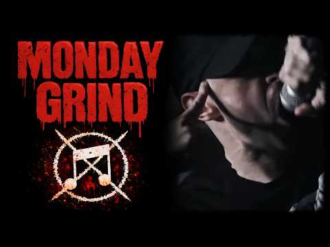 [Monday Grind] - 6 Extreme Bands From Around The World!