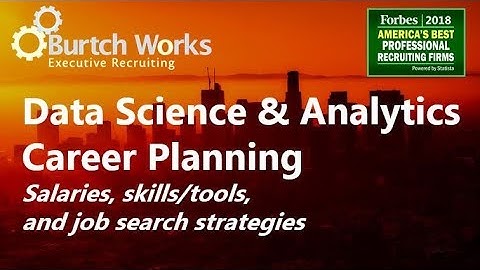 Data Science & Analytics Career Planning: Salaries, Skills/Tools, and Job Search Strategies