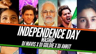 Independence Day Mashup 2020 | DJ MAVIS & DJ GOLDIE & DJ ANKIT | 36DJS