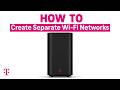 Understanding When and How to Create Separate Wi-Fi Networks | T-Mobile