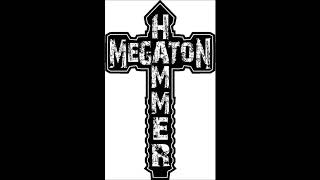 Megaton Hammer - Gun Fire Blaze (Rough and Unreleased)