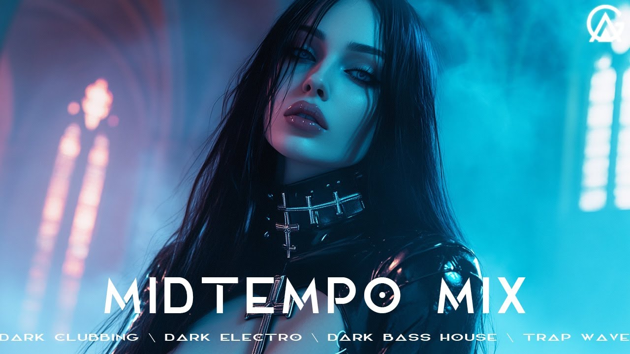Midtempo Mix | Dark Clubbing \ Dark Electro \ Dark Bass House \ Trap Wave Mix \ Epic Phonk