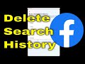 Where To Find or Delete Search History On Facebook App (2025)