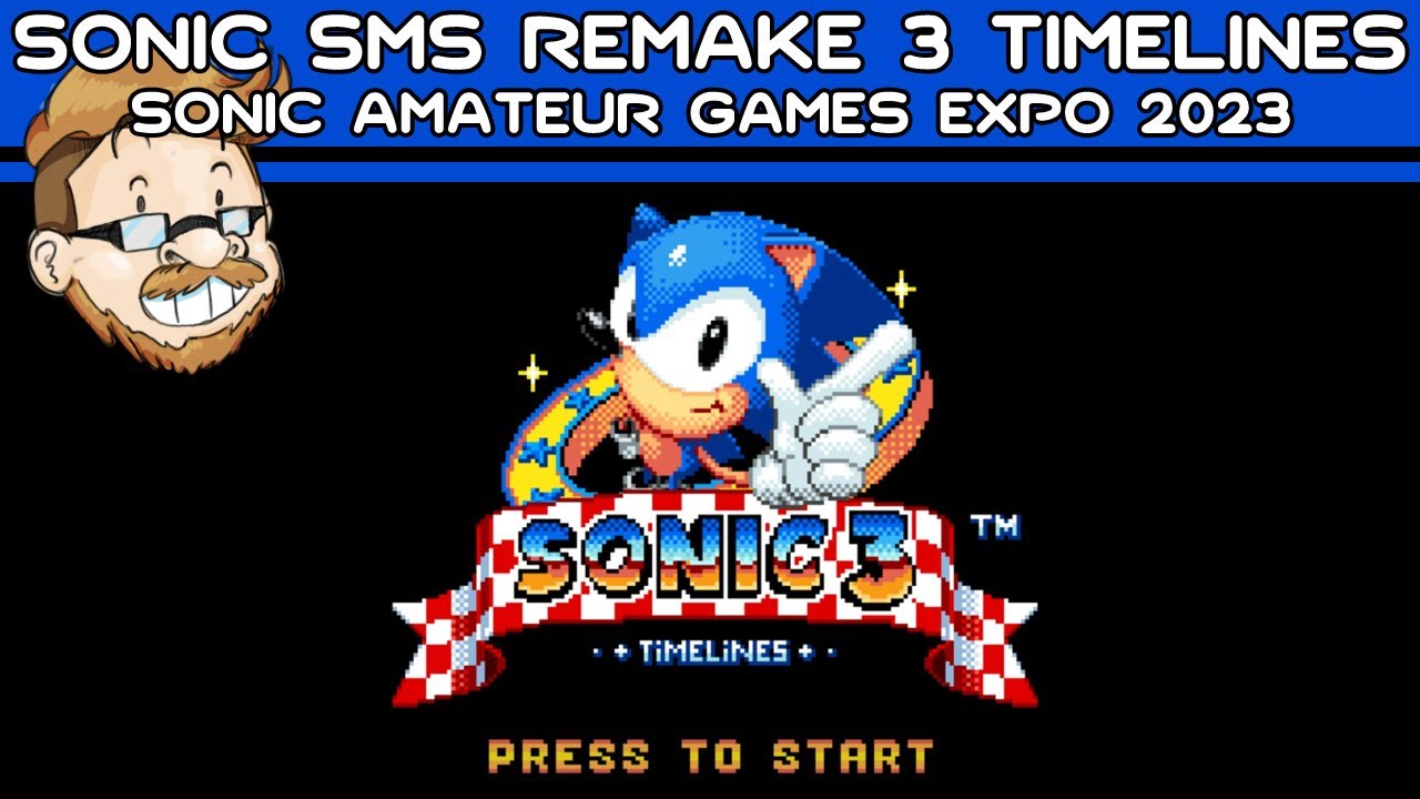 SAGE 2023 - Complete - Sonic SMS Remake 2 (60 FPS + 2P)