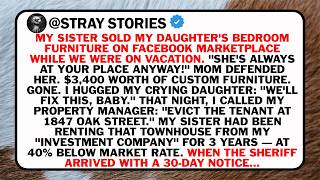 My Sister Sold My Daughter's Bedroom Furniture On Facebook Marketplace While We Were On Vacation.