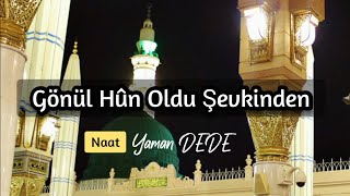 Gönül Hûn Oldu Şevkinden | Yaman DEDE (Mehmet Abdülkadir Keçeoğlu) Resimi