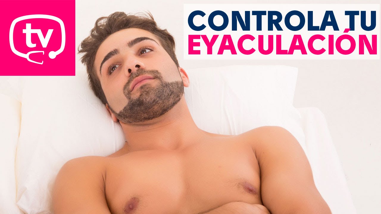 Ejercicios para eyacular mas rapido