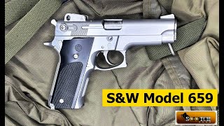 Smith & Wesson Model 659 Gun Review : 2nd Gen Pistol